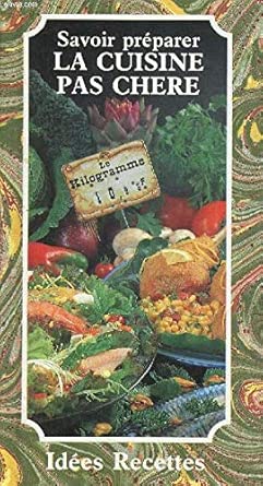 Savoir préparer la cuisine pas chère cover image