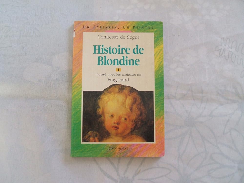 Histoire De Blondine. Tome 1 cover image