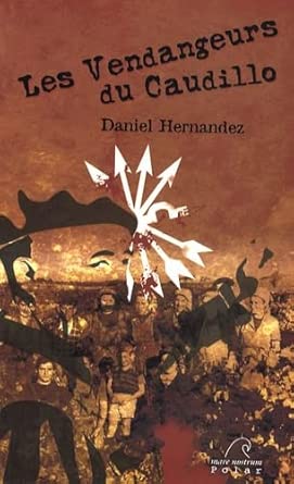 Les Vendangeurs du Caudillo cover image