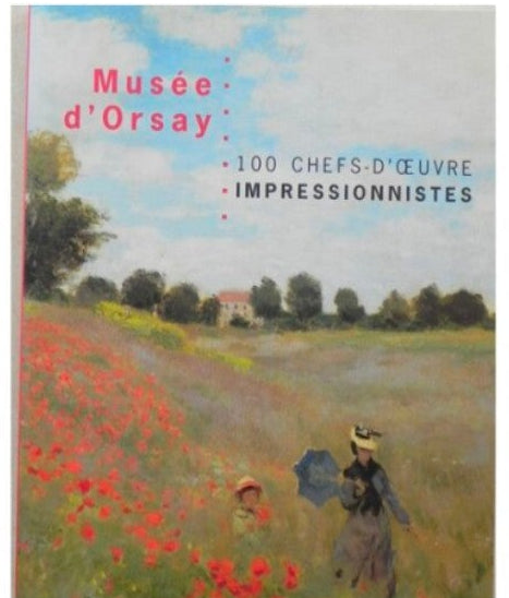 Musée d'Orsay - 100 chefs-d'œuvre impressionnistes - couverture