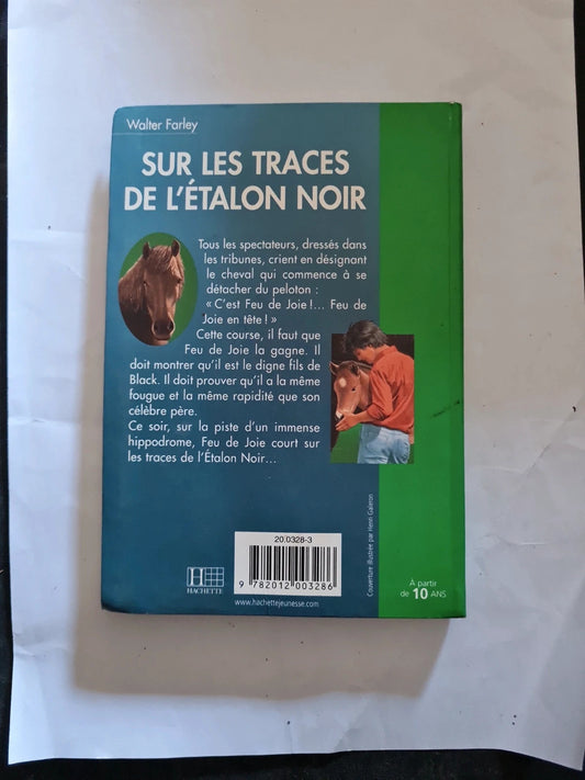 Sur les traces de l'étalon noir bibliothèque verte 333