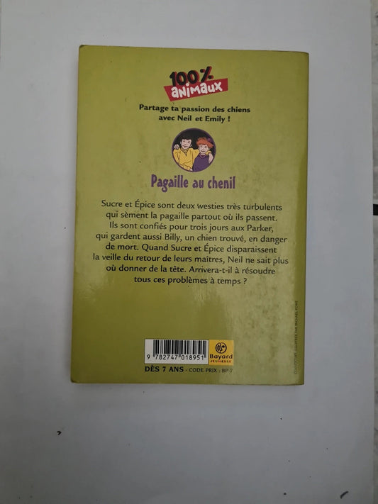 Pagaille au chenil, 100% animaux Jenny Dale