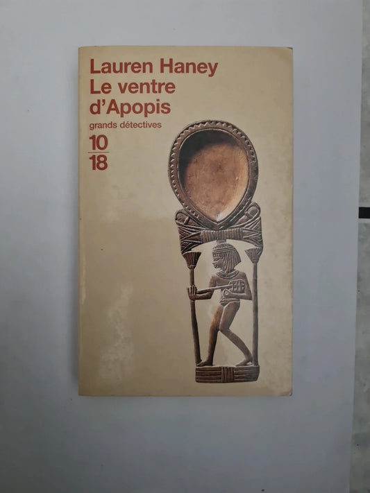 Le ventre d'Apopis,  Lauren Haney 10-18
