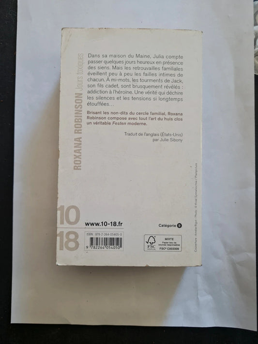 Jours toxiques,  Roxana Robinson , 10-18