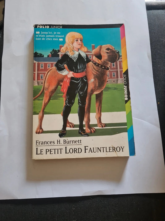 Le petit lord fauntleroy frances H Burnette