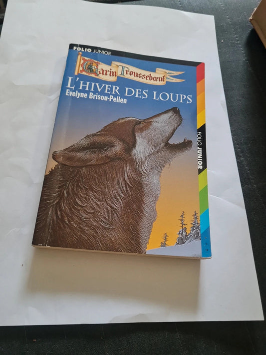 L'hiver des loups , Evelyne Brisou-Pellen