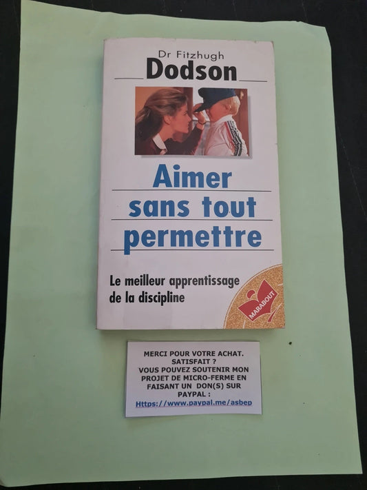 Aimer Sans Tout Permettre - Dr Fitzhugh Dodson
