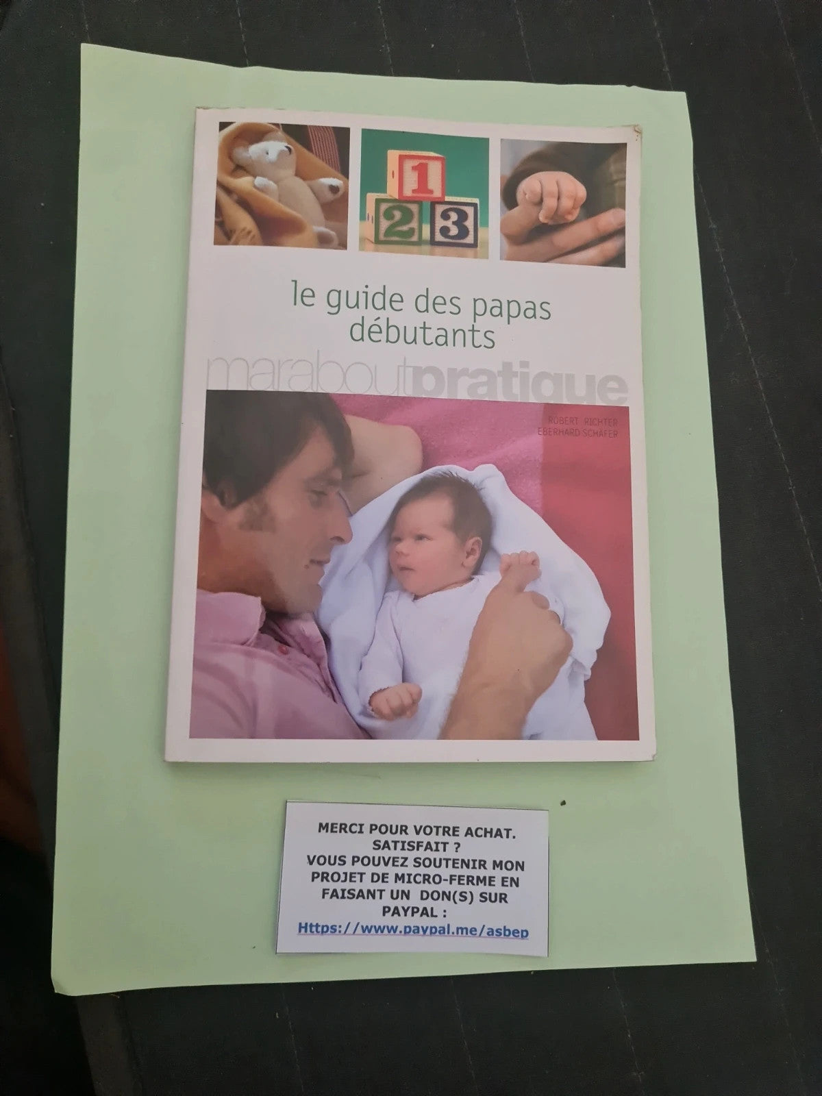 Le guide des papas débutants, Robert Richter, Eberhard Schäfer