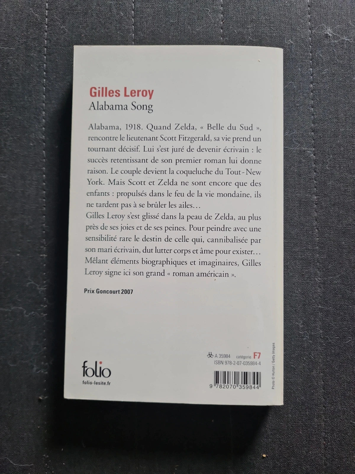 Alabama Song , Gilles Leroy - Prix Goncourt 2007