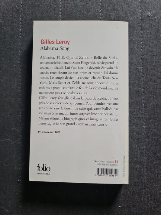 Alabama Song , Gilles Leroy - Prix Goncourt 2007