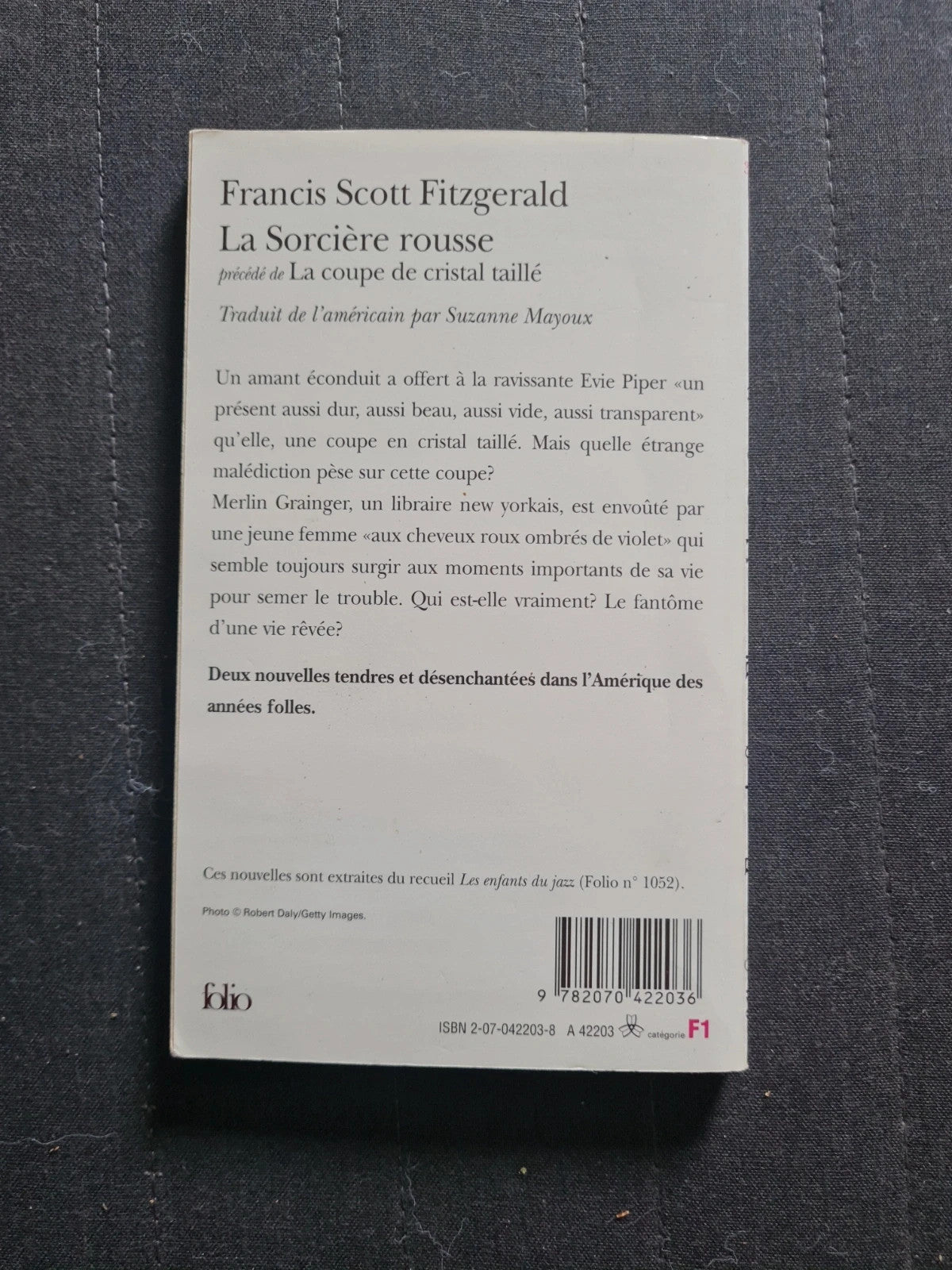 La Sorcière Rousse Précédé De La Coupe De Cristal Taillé. - Francis Scott Fitzgerald