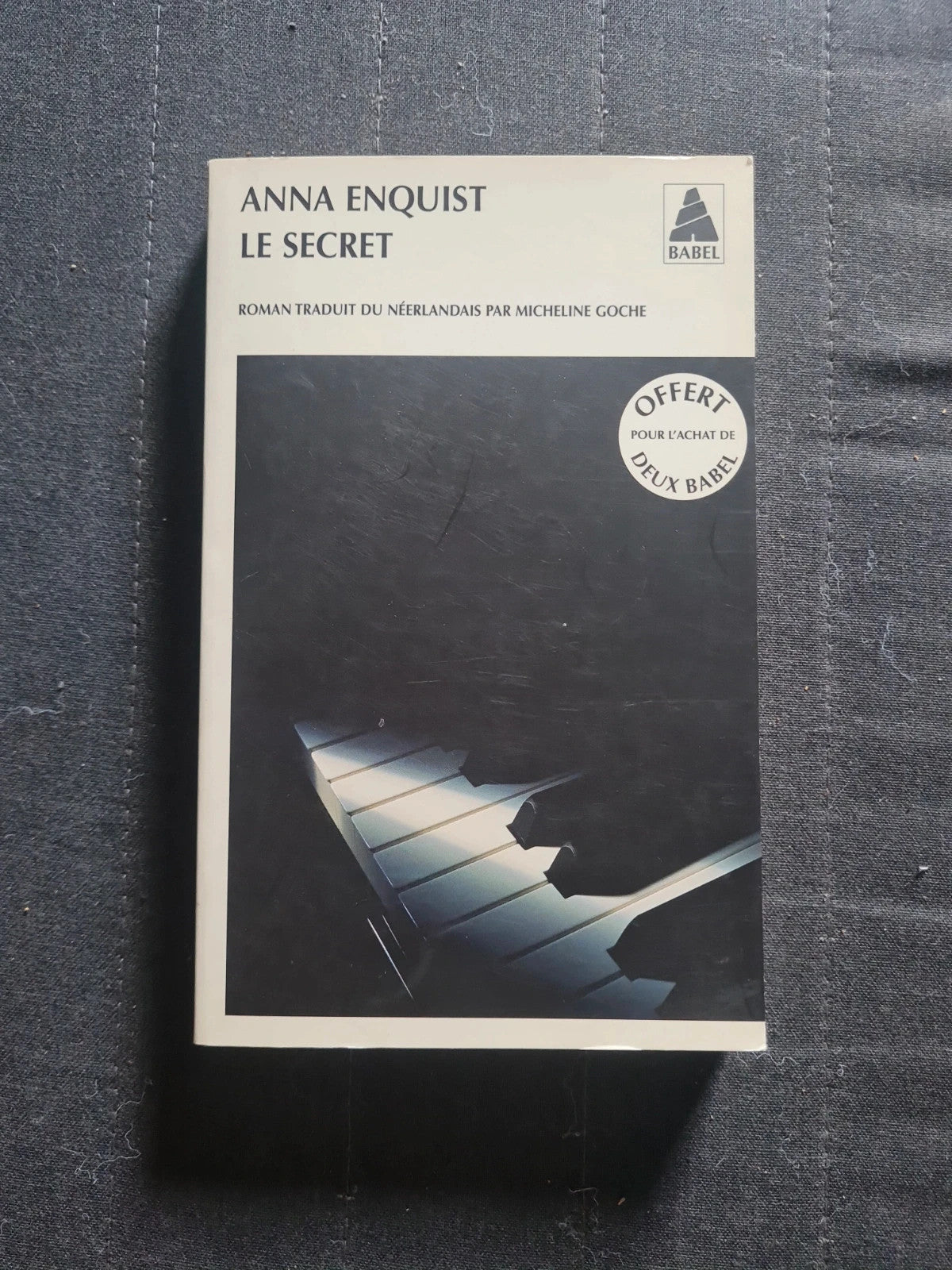 Le Secret - Anna Enquist -  Babel