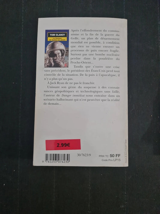 La Somme de toutes les peurs, Tom Clancy, Luc de Rancourt