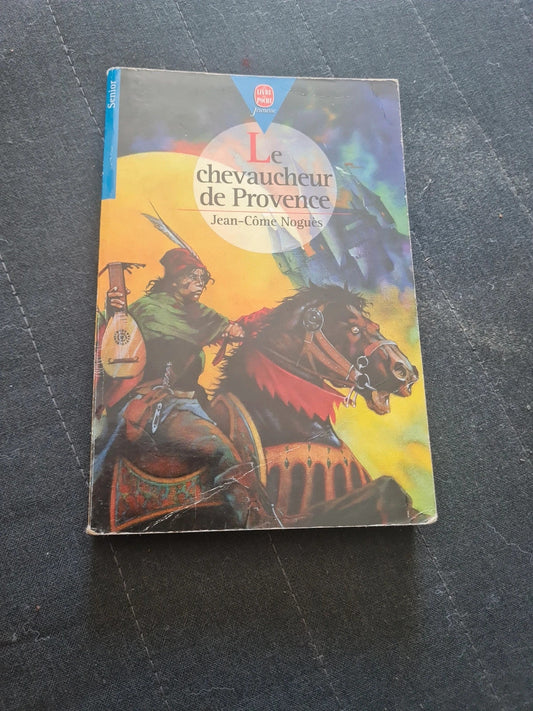 Le Chevaucheur de Provence, Jean-Côme Noguès