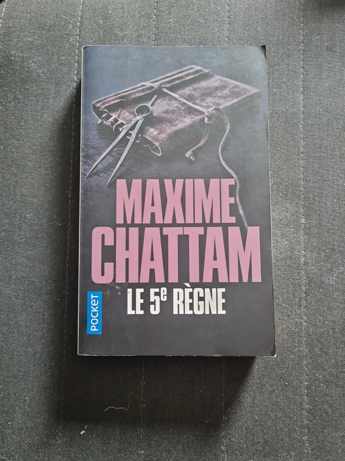 Le 5e Règne - Maxime Chattam