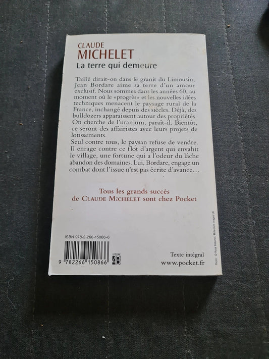 La Terre Qui Demeure - claude michelet