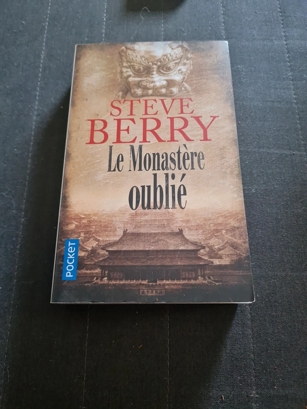 Le Monastère Oublié - steve berry