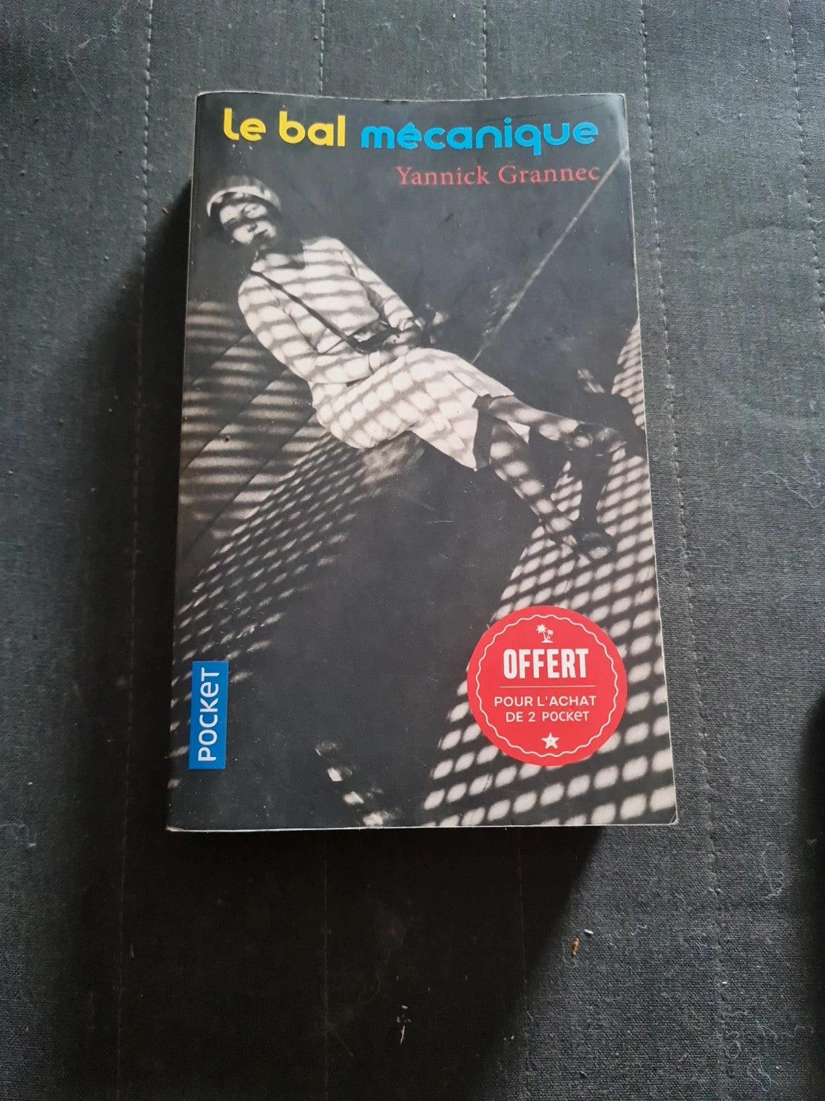 Le bal mécanique Yannick Grannec pocket N°16873