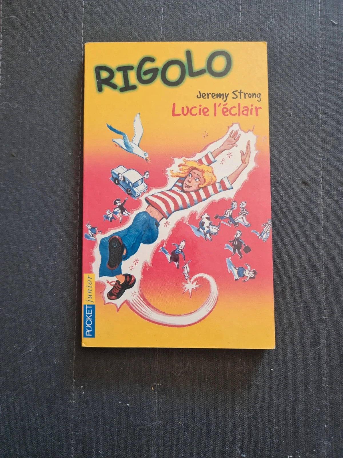 Rigolo Tome 3 Lucie L'éclair - Strong Jeremy - Pocket junior J013