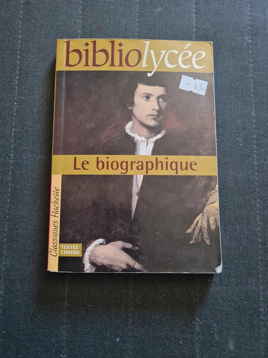 Le biographique , bibliolycée 24