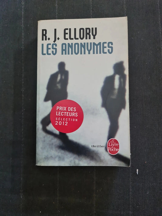 Les Anonymes, R. J. Ellory