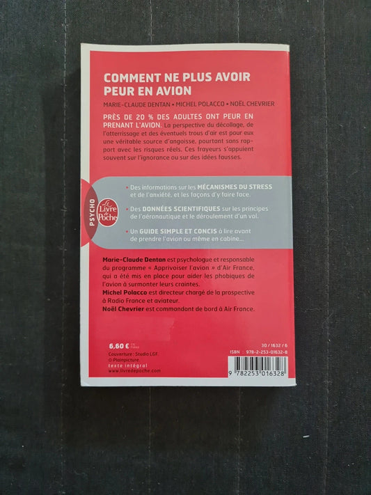 Comment ne plus avoir peur en avion, Marie-Claude Dentan, Michel Polacco, Noël Chevrier