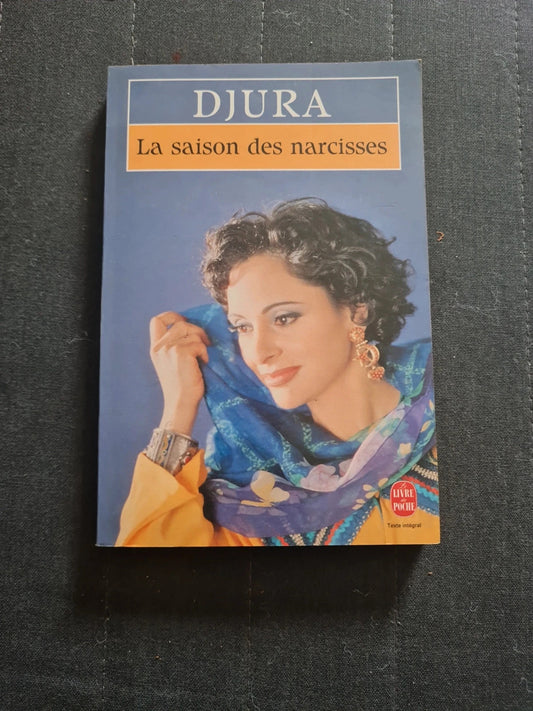 La Saison des narcisses, Djura ( 13667 )