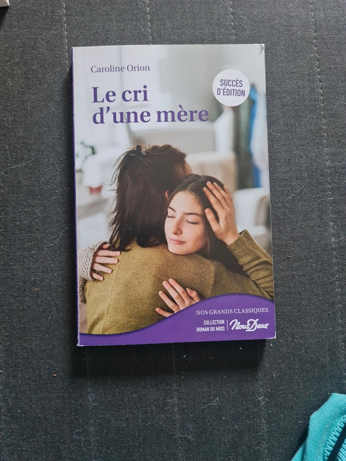 Le cri d'une mère,  Caroline Orion