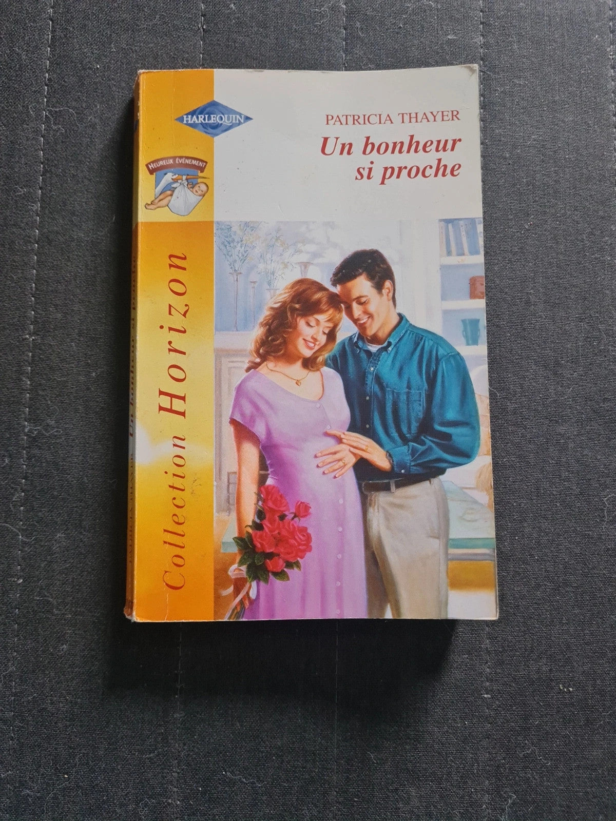 Un bonheur si proche,  Patricia Thayer