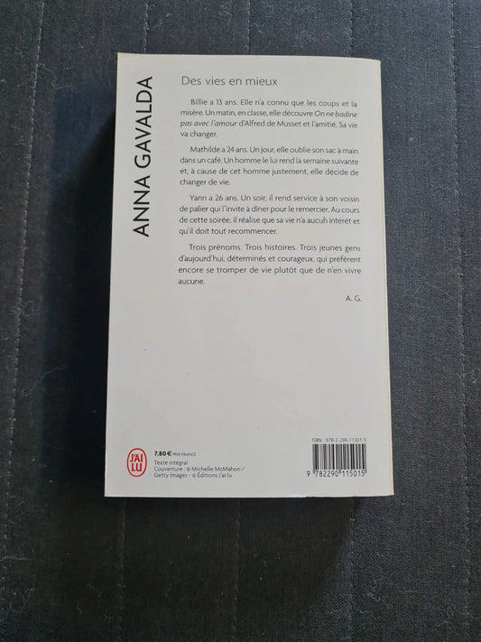 Des vies en mieux, Anna Gavalda 11142