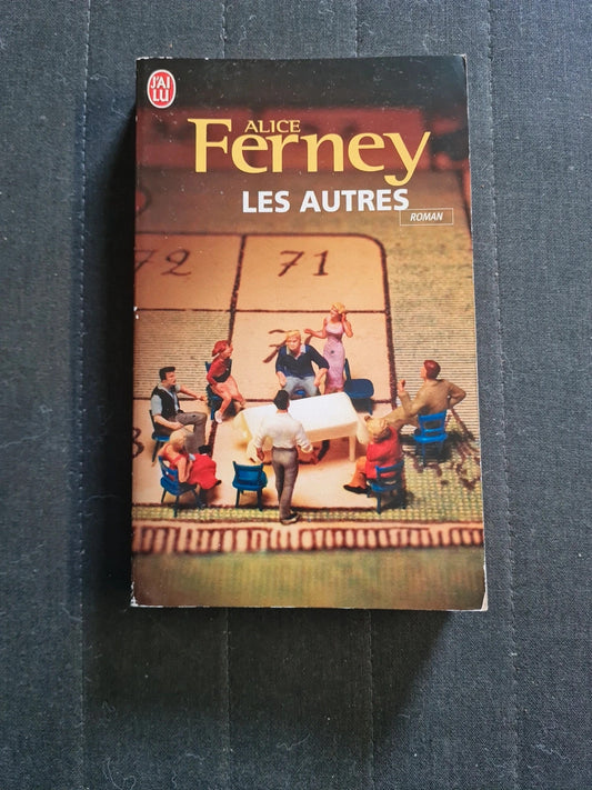 Les Autres, Alice Ferney 8937