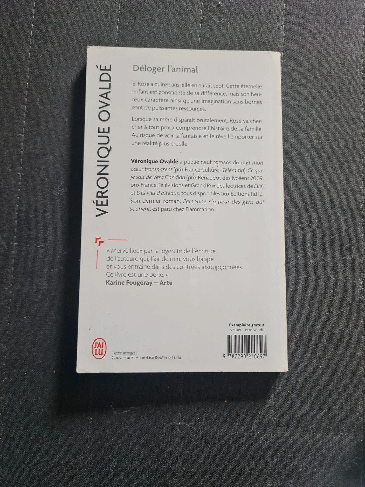 Déloger L'animal,  Véronique Ovaldé