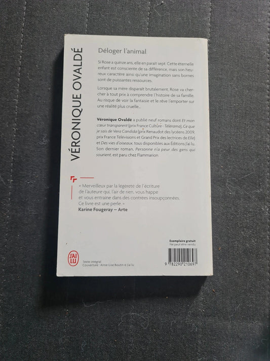 Déloger L'animal,  Véronique Ovaldé