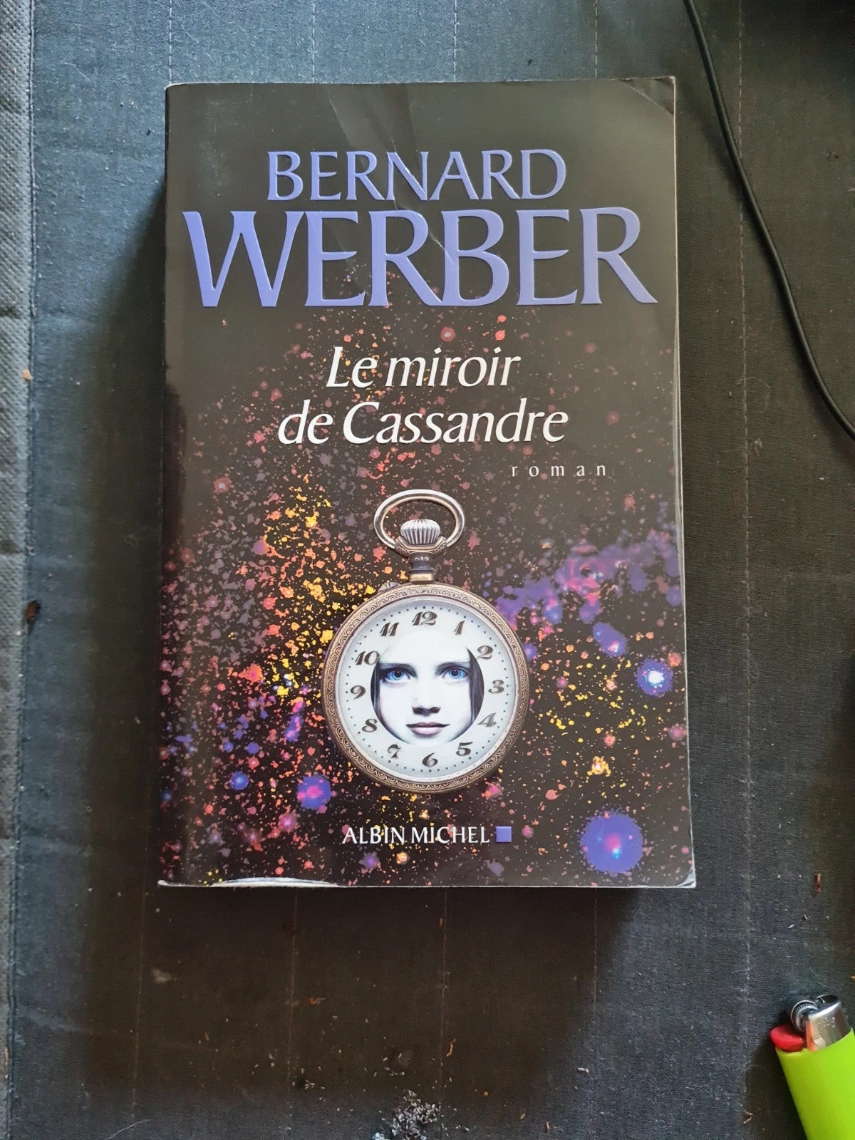 Le Miroir De Cassandre - bernard werber