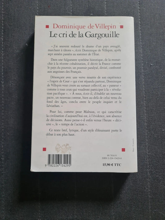 Le Cri De La Gargouille - Dominique de Villepin