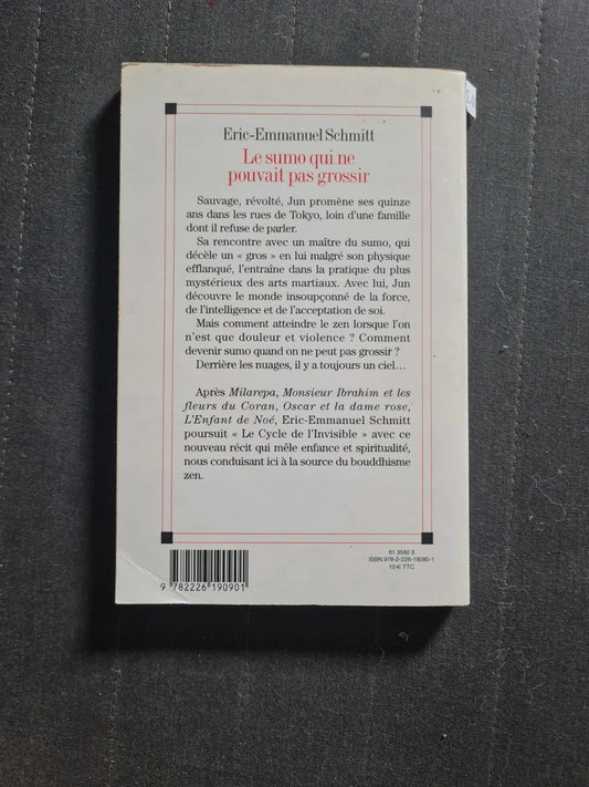 Le Sumo Qui Ne Pouvait Pas Grossir - Eric-Emmanuel Schmitt