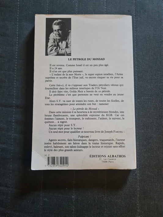 Le pétrole du mossad , Joseph Farnel