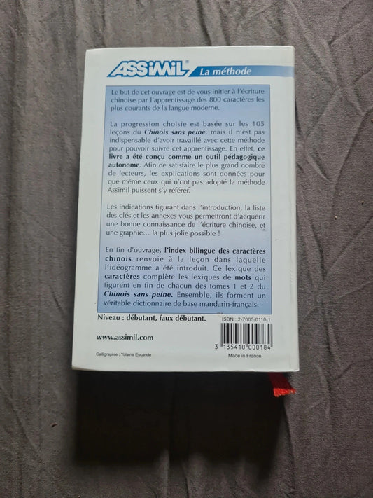 L'ecriture Chinoise Les Ideogrammes Trait Par Trait - Philippe Kantor - Assimil