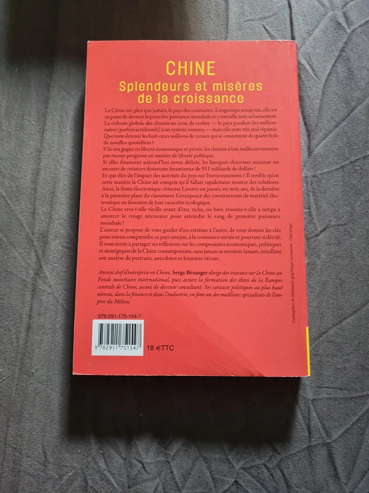 Chine, Splendeurs Et Misères De La Croissance - Bésanger Serge - Alban edition