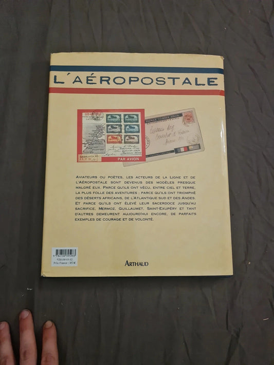 L'aeropostale la fabuleuse epopee de mermoz, saint-exupery, guillaumet , Heimermann Benoît