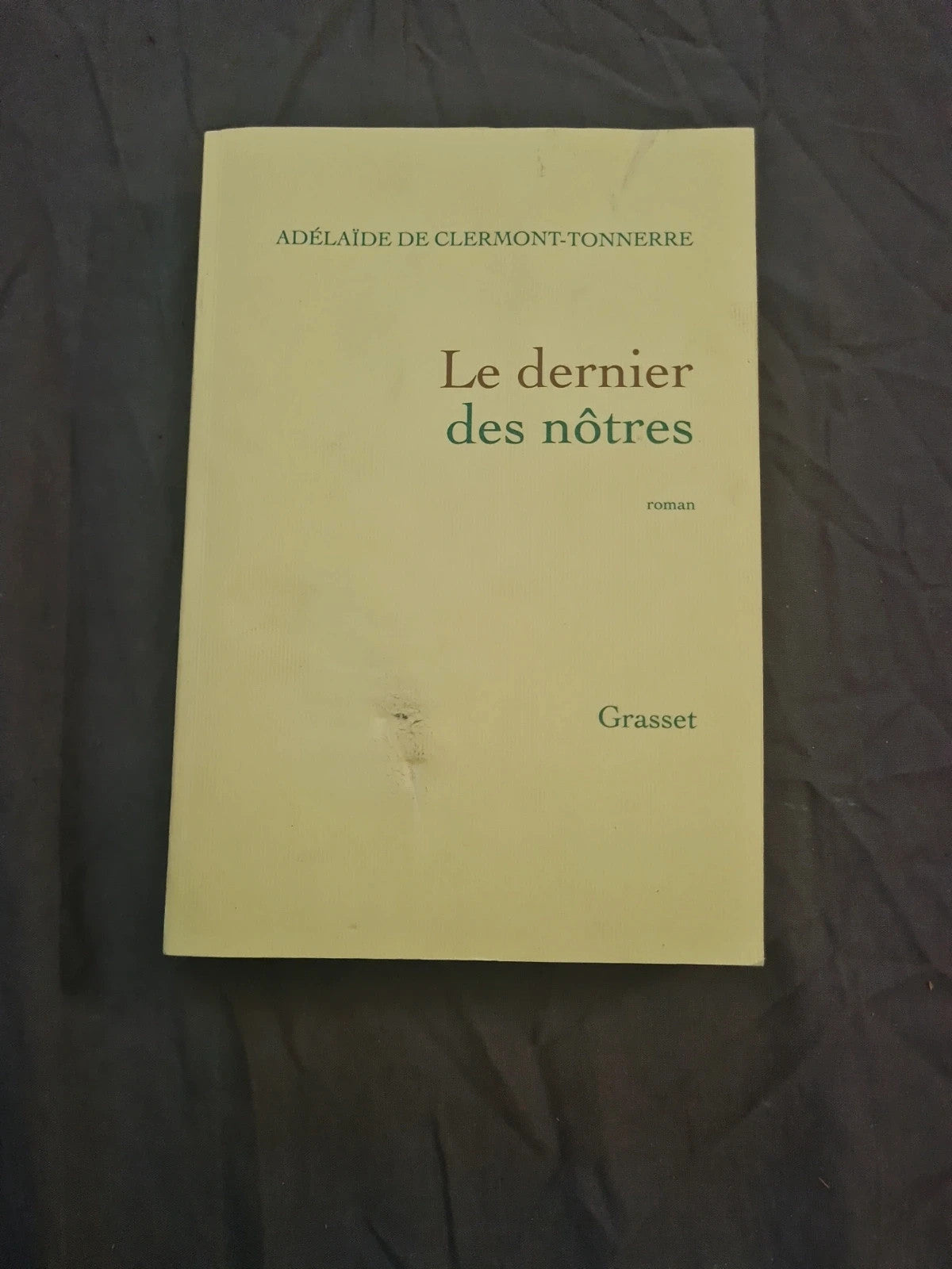 Le dernier des nôtres
Adélaïde De Clermont-Tonnerre