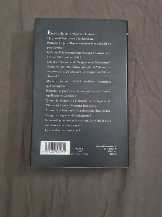 Réflexions Sur La Guerre, Le Mal Et La Fin De L'histoire, Les Damnés De La Guerre Bernard-Henri Lévy