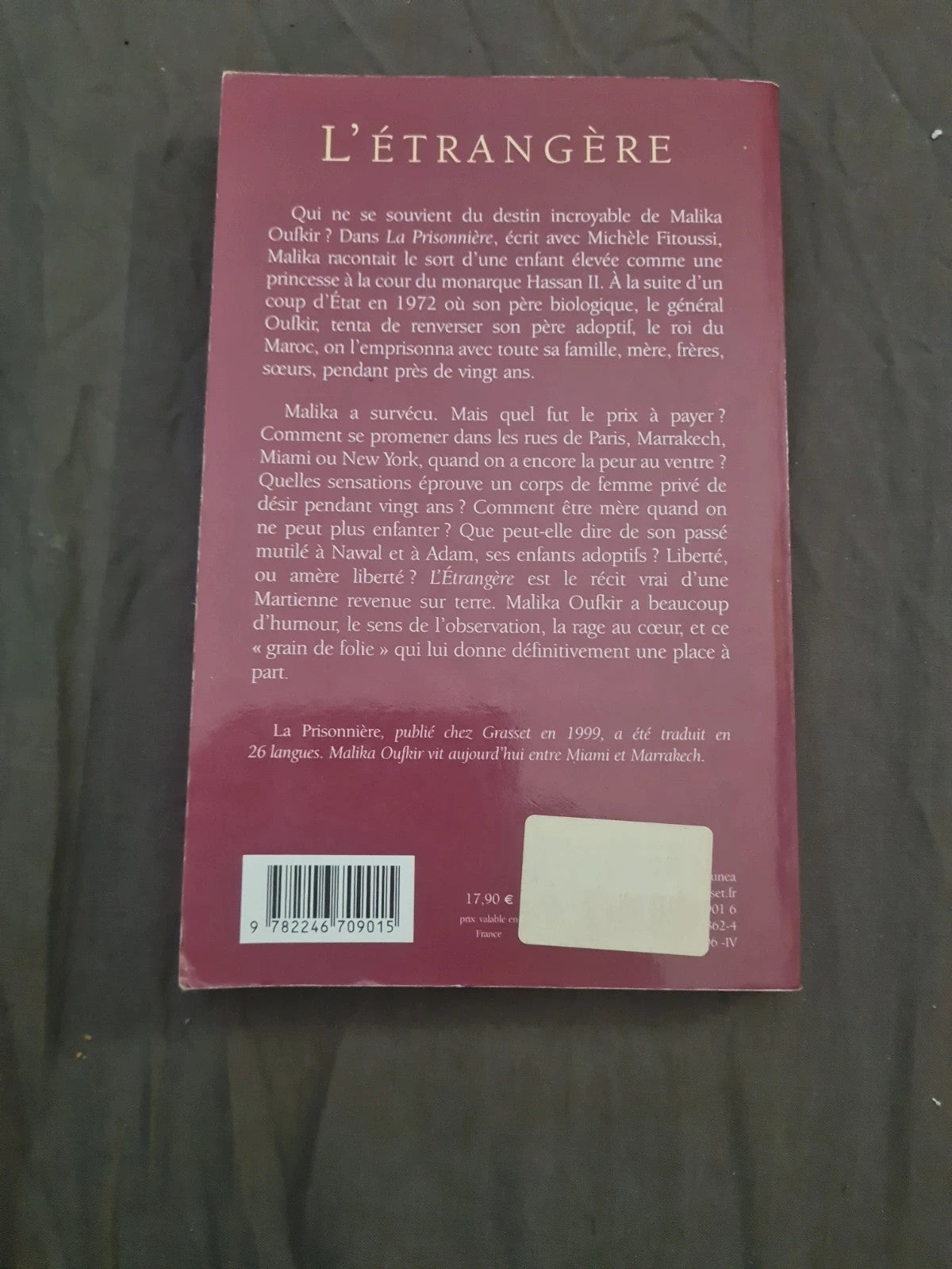 L'étrangère
Malika Oufkir