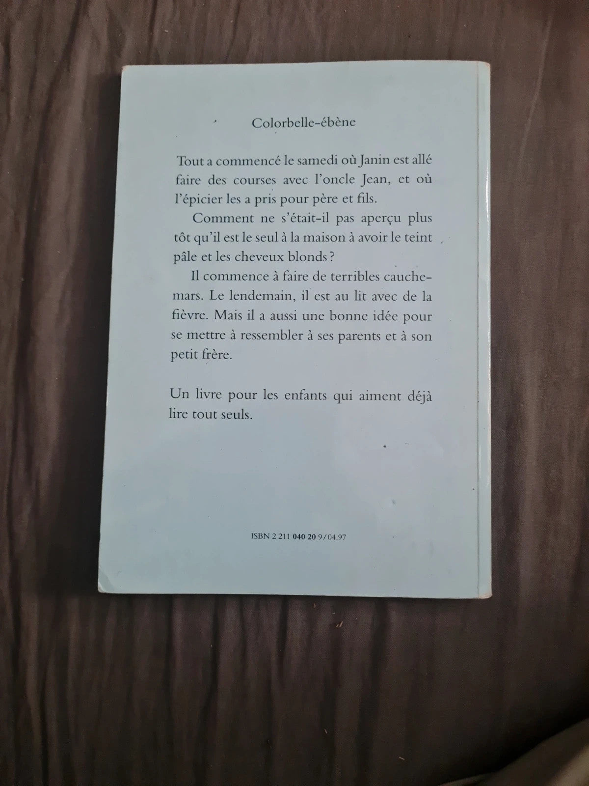 Colorbelle-ébène , Xavier-Laurent Petit