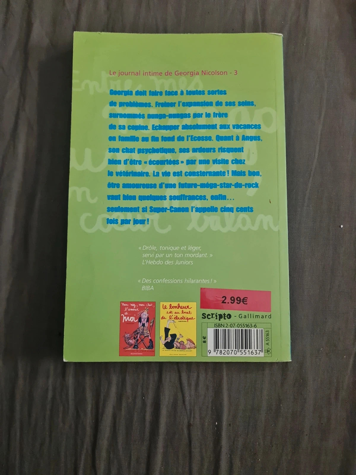 Le journal intime de Georgia Nicolson 3
Entre mes nunga-nungas mon cœur balance , Louise Rennison