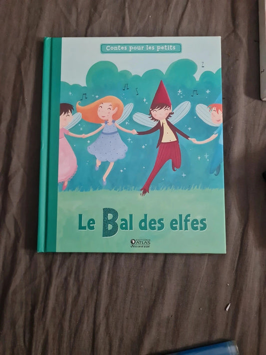Le bal des elfes Gilles Laurendon
