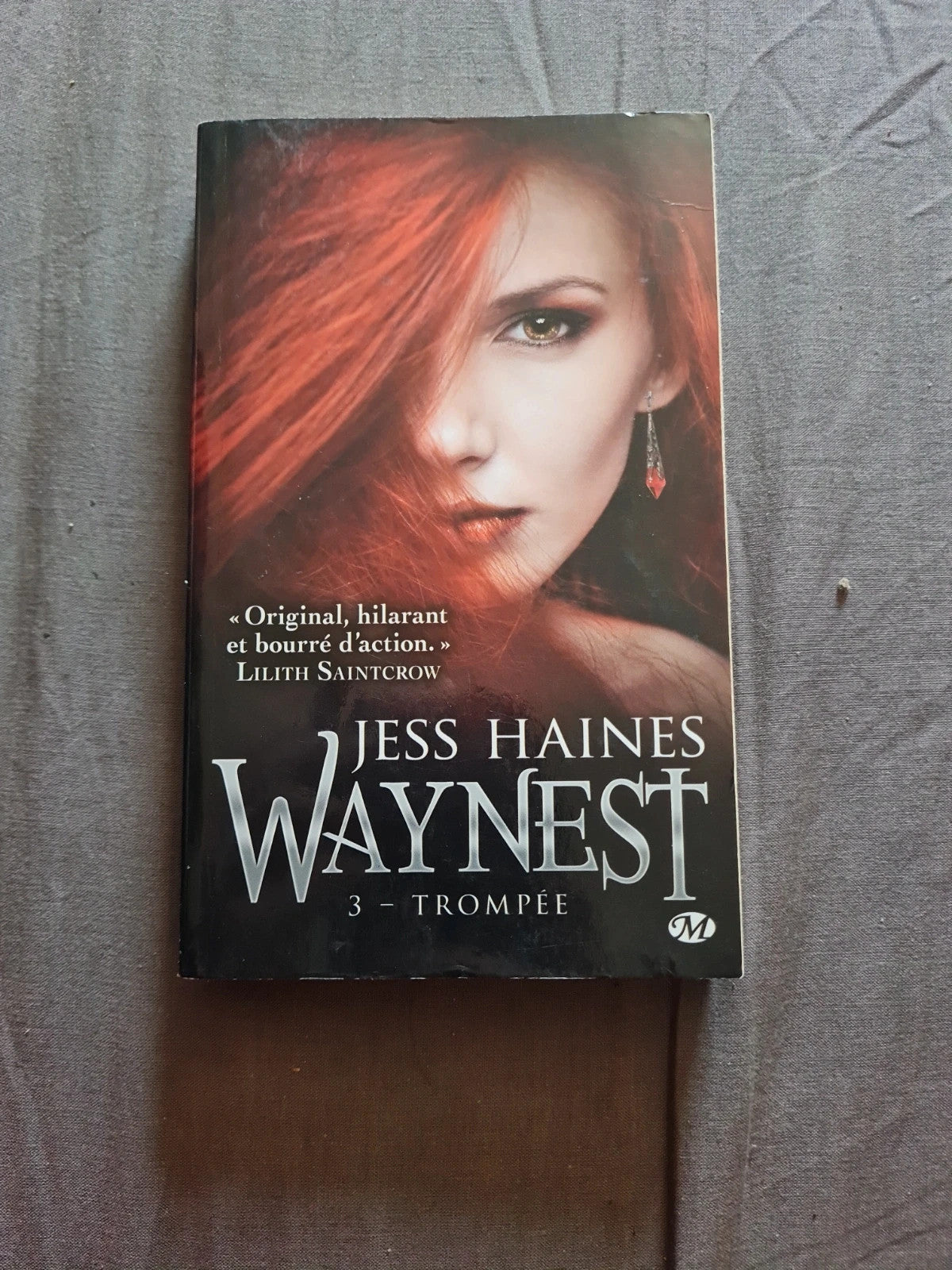 Waynest Tome 3 : trompée,  Jess Haines