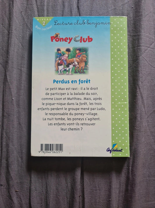 Poney club , perdu en forêt