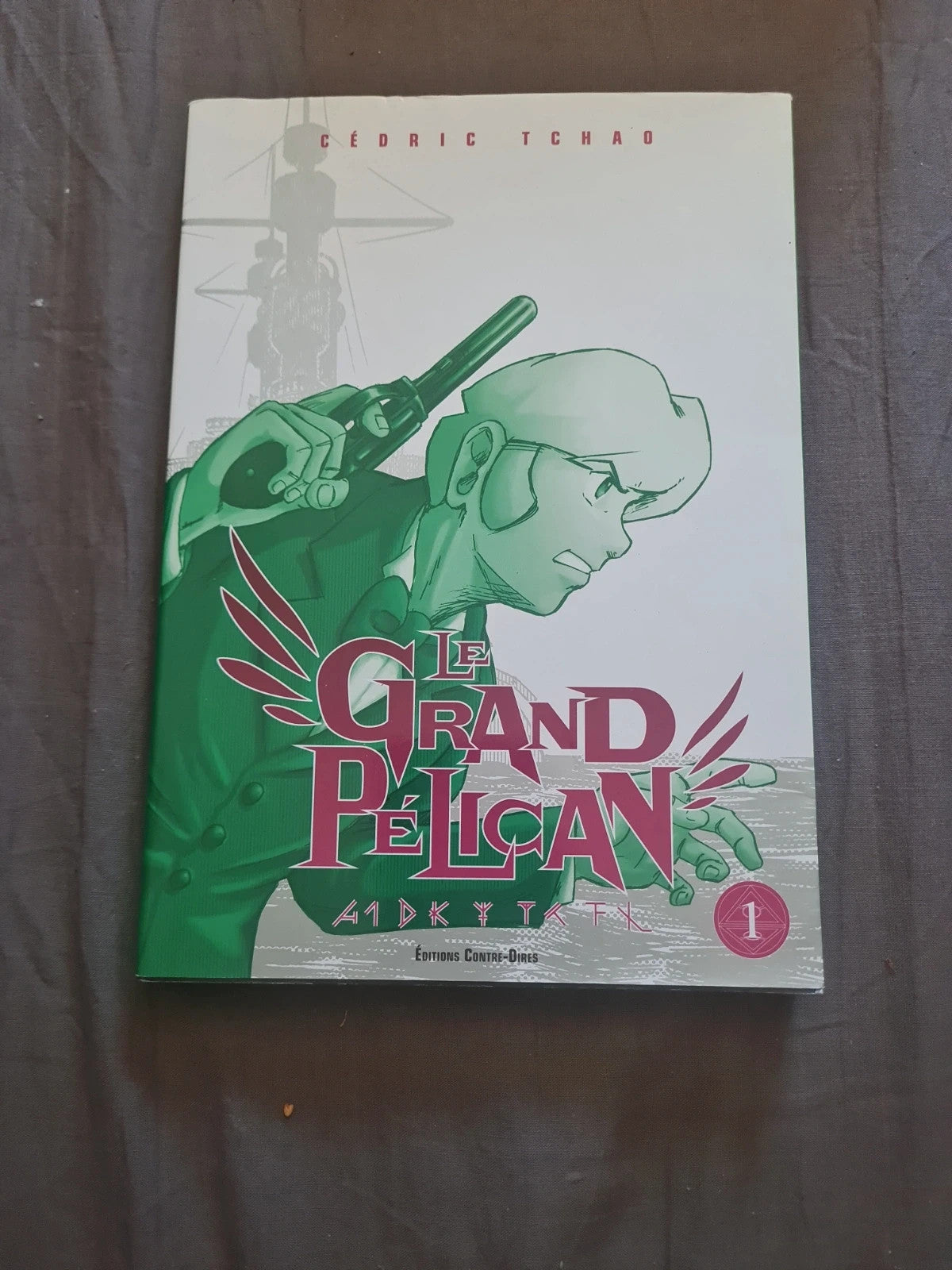 Le Grand Pélican tome 1 , Cedric Tchao