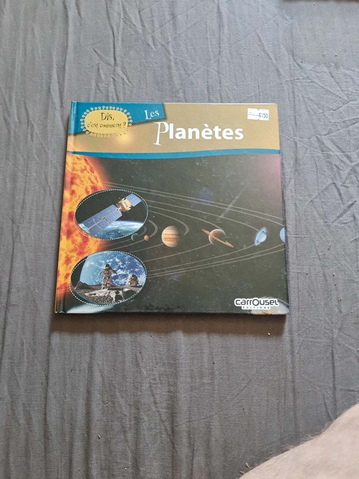 Dis-moi c'est comment ? : les planètes